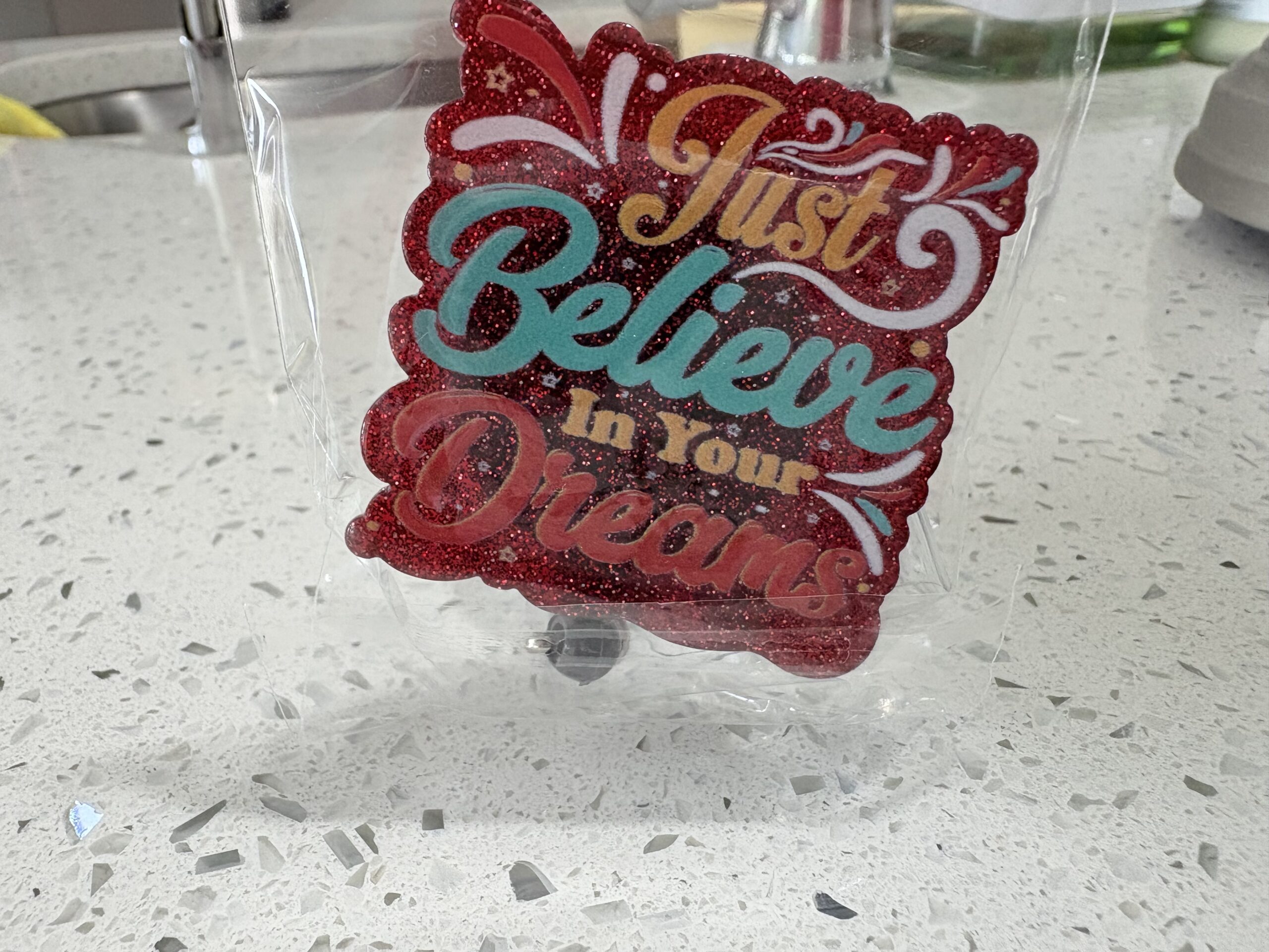 Just Believe in your Dreams