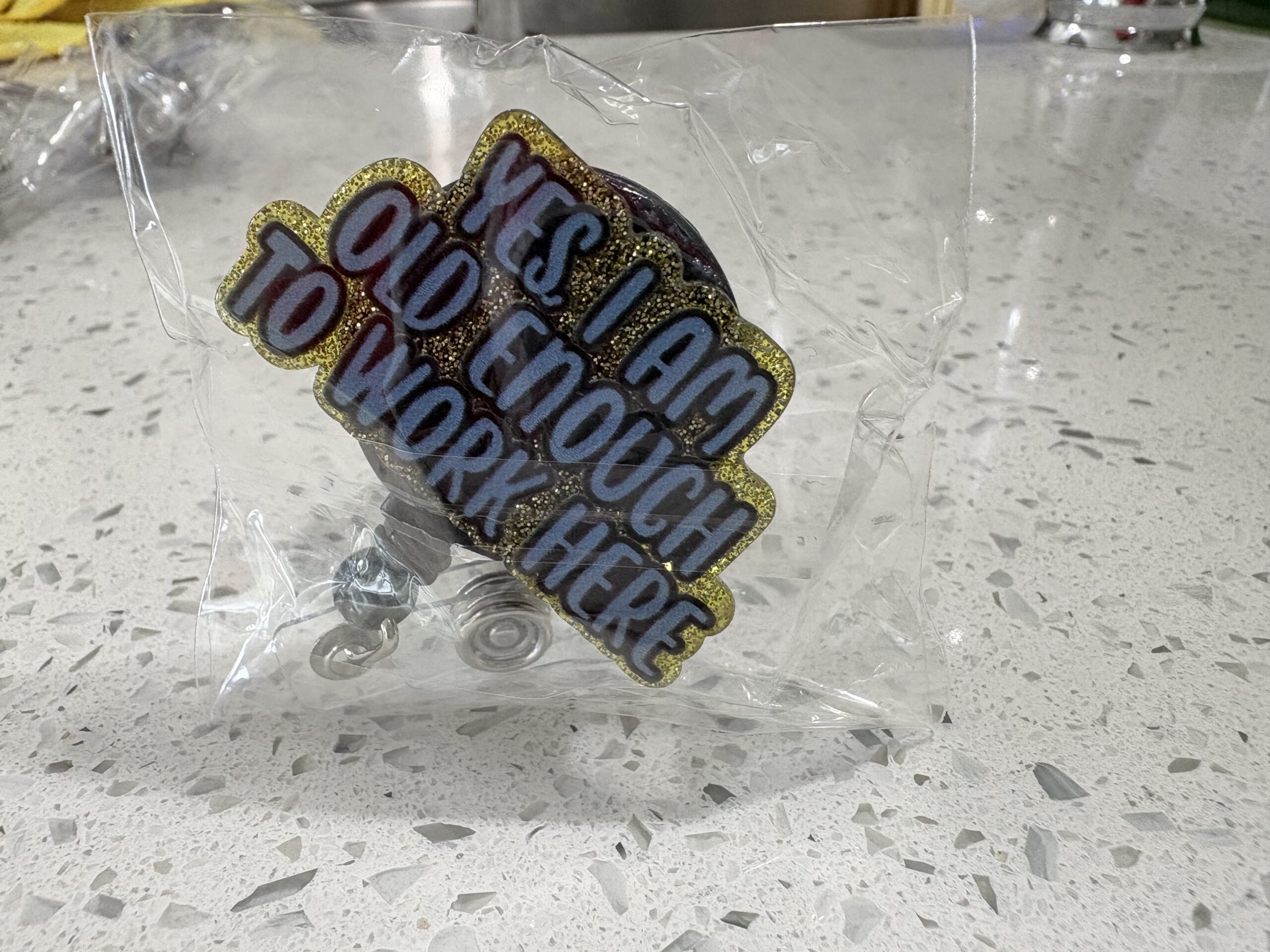 YES, I'AM OLD ENOUGH TO WORK HERE