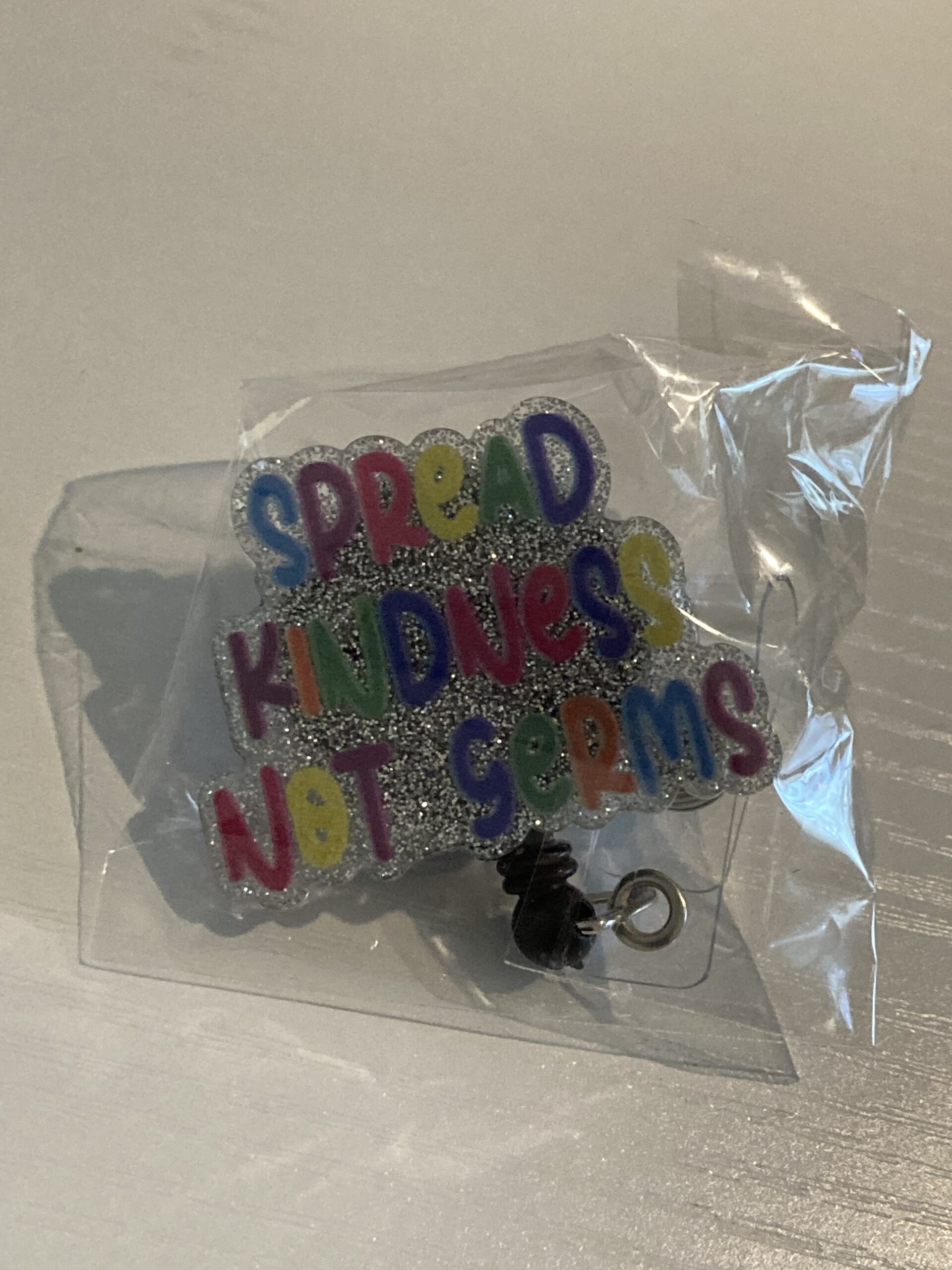 Spread kindness not germs